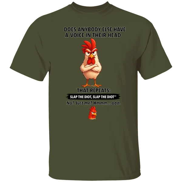Cock Does Anybody Else Have A Voice In Their Head That Repeats Slap The Idiot Shirt - Image 3