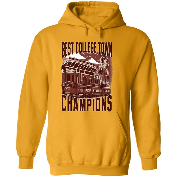 College Station Texas Best College Town Champions 2025 Hoodie