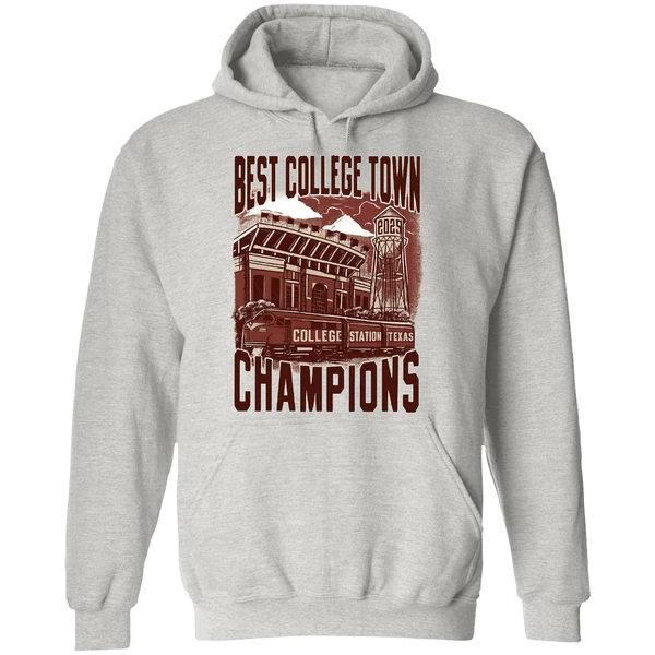 College Station Texas Best College Town Champions 2025 Hoodie - Image 9
