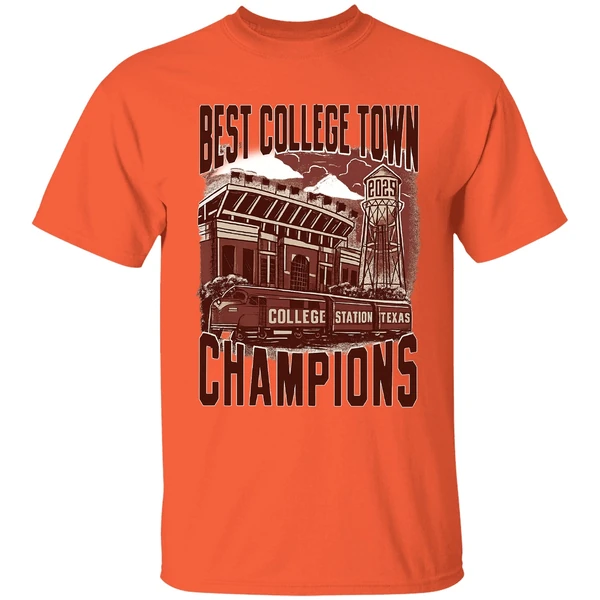 College Station Texas Best College Town Champions 2025 Shirt - Image 5