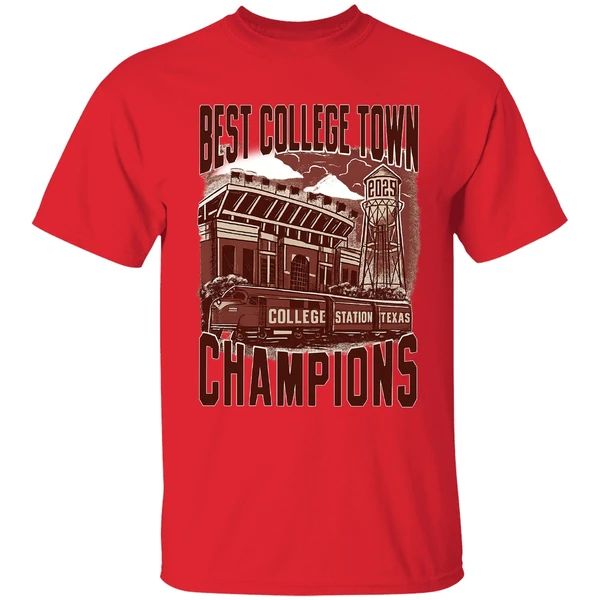 College Station Texas Best College Town Champions 2025 Shirt - Image 6