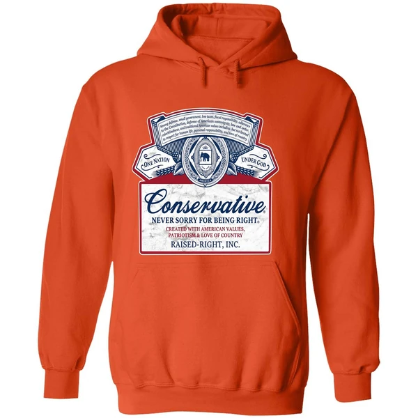 Conservative Never Sorry For Being Right Hoodie - Image 6