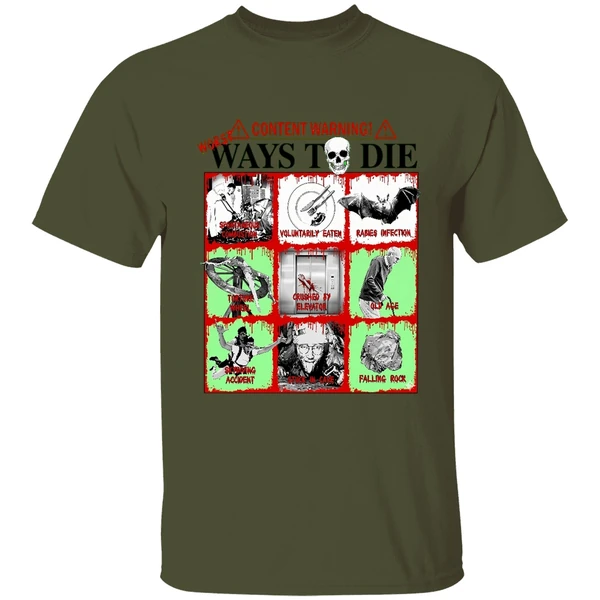 Content Warning Ways To Die Shirt - Image 4