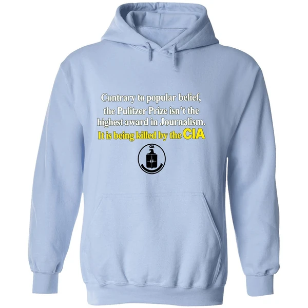 Contrary To Popular Belief The Pulitzer Prize Isnt The Highest Cia Hoodie - Image 4