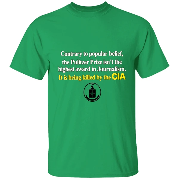 Contrary To Popular Belief The Pulitzer Prize Isnt The Highest Cia Shirt - Image 2