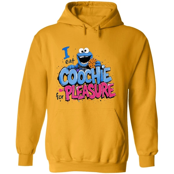 Cookie Monster I Eat Coochie For Pleasure Hoodie