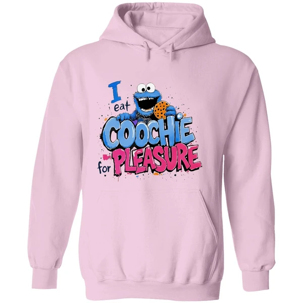 Cookie Monster I Eat Coochie For Pleasure Hoodie - Image 5