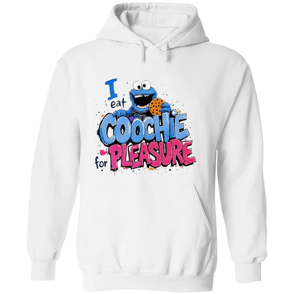Cookie Monster I Eat Coochie For Pleasure Hoodie - Image 8