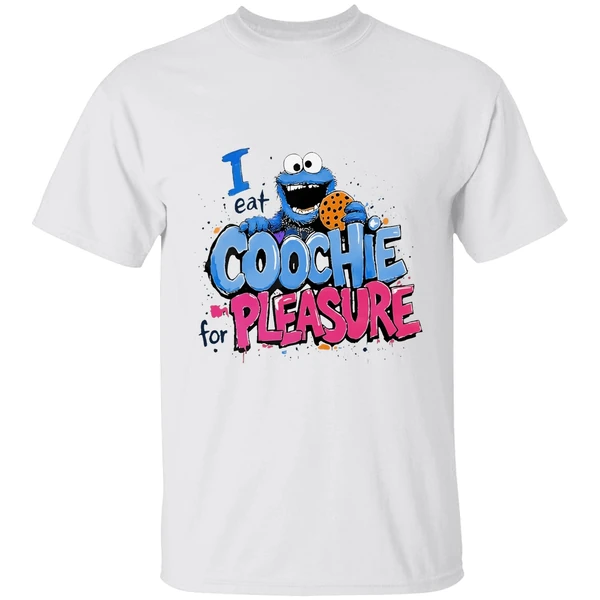Cookie Monster I Eat Coochie For Pleasure Shirt