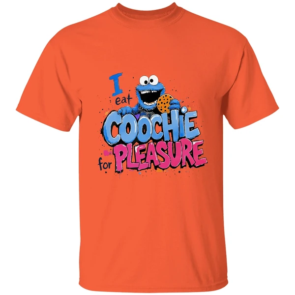 Cookie Monster I Eat Coochie For Pleasure Shirt - Image 3