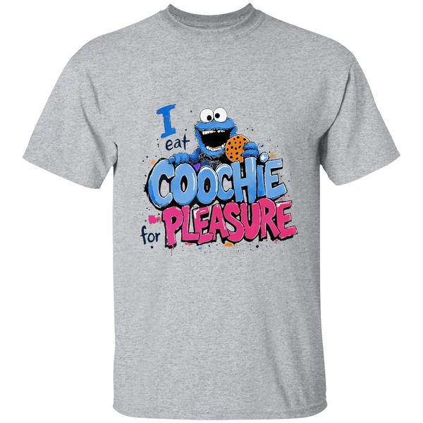 Cookie Monster I Eat Coochie For Pleasure Shirt - Image 6
