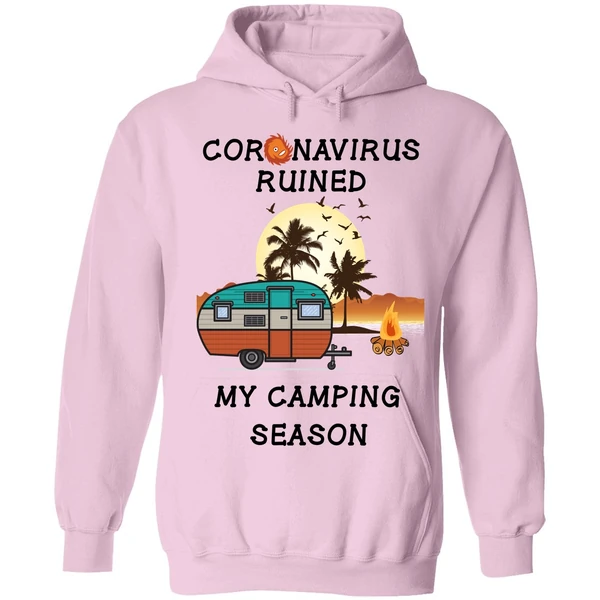 Coronavirus Ruined My Camping Season Hoodie - Image 4