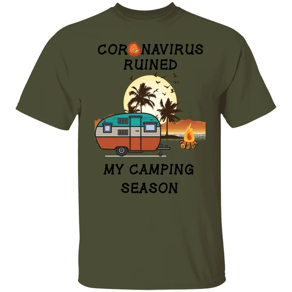 Coronavirus Ruined My Camping Season Shirt - Image 3