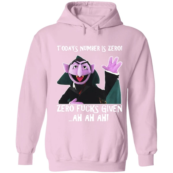Count Von Count Today's Number Is Zero Zero Fucks Given Ah Ah Ah Hoodie - Image 4