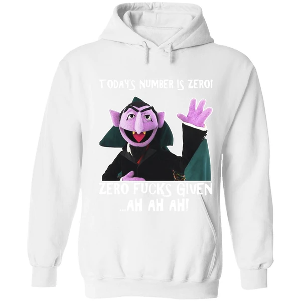 Count Von Count Today's Number Is Zero Zero Fucks Given Ah Ah Ah Hoodie - Image 6