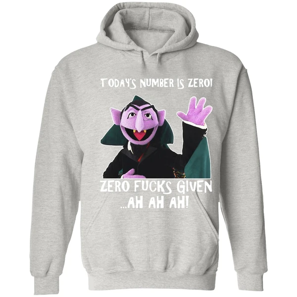Count Von Count Today's Number Is Zero Zero Fucks Given Ah Ah Ah Hoodie - Image 7