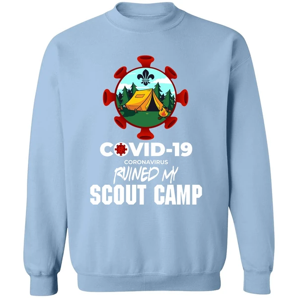 Covid 19 Coronavirus Ruined My Scout Camp Sweatshirt - Image 3