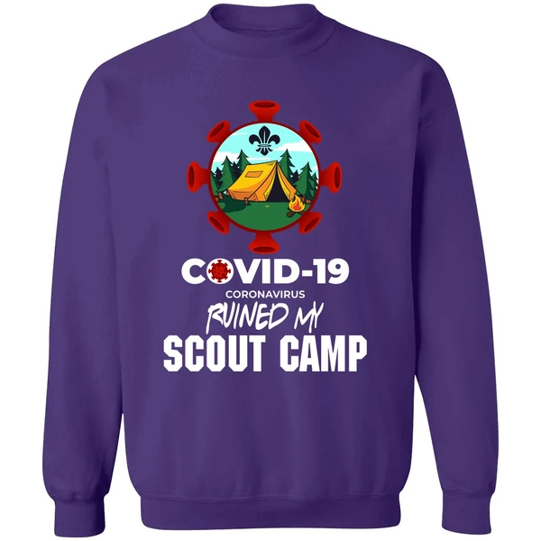 Covid 19 Coronavirus Ruined My Scout Camp Sweatshirt - Image 6