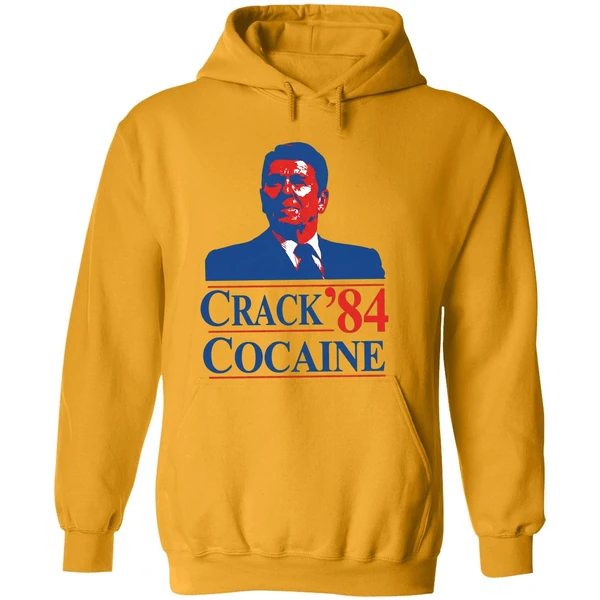 Crack Cocaine 84 Ronald Reagan Hoodie
