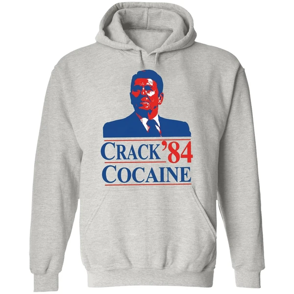 Crack Cocaine 84 Ronald Reagan Hoodie - Image 9
