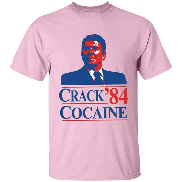 Crack Cocaine 84 Ronald Reagan Shirt - Image 2