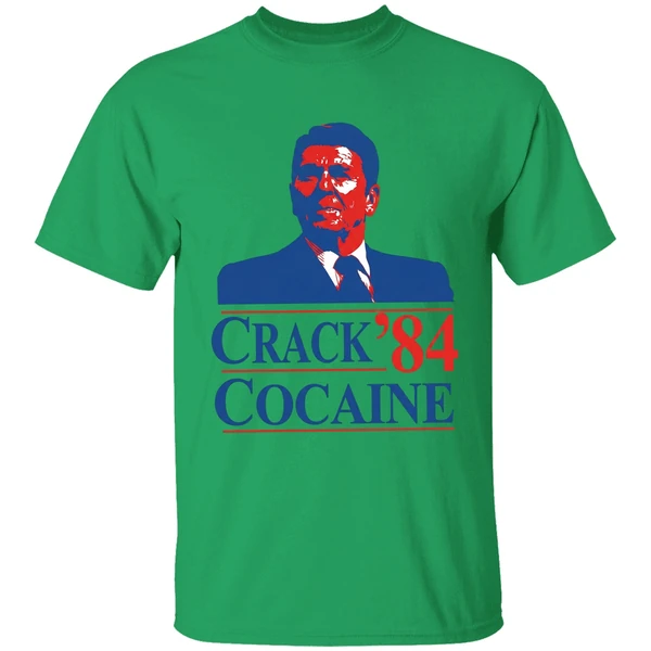 Crack Cocaine 84 Ronald Reagan Shirt - Image 8