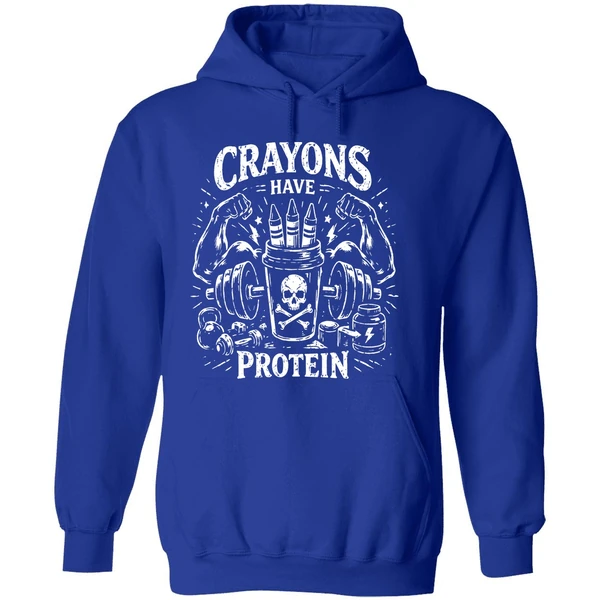 Crayons Have Protein Gym Hoodie - Image 7