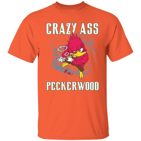 Crazy Ass Peckerwood Shirt - Image 5