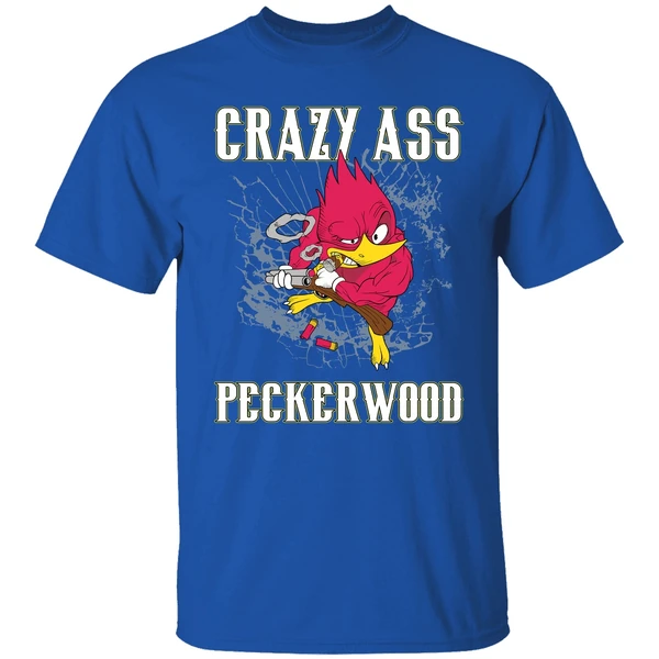 Crazy Ass Peckerwood Shirt - Image 7