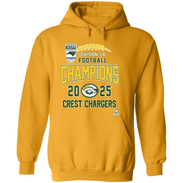 Crest Chargers Nchsaa Division 5a Football Champions 2025 Hoodie