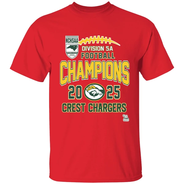 Crest Chargers Nchsaa Division 5a Football Champions 2025 Shirt - Image 7