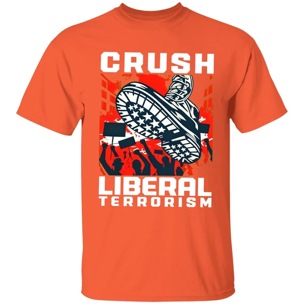 Crush Liberal Terrorism Shirt - Image 6