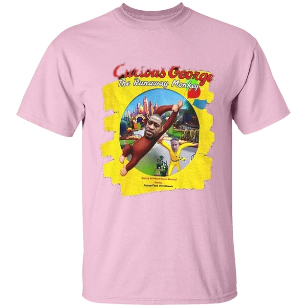 Curious George The Runaway Monkey George Floyd Derek Chauvin Shirt Curious George The Runaway Monkey George Floyd Derek Chauvin Shirt
