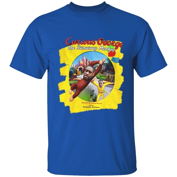 Curious George The Runaway Monkey George Floyd Derek Chauvin Shirt - Image 7