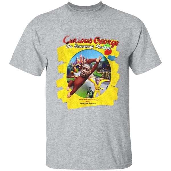 Curious George The Runaway Monkey George Floyd Derek Chauvin Shirt - Image 8
