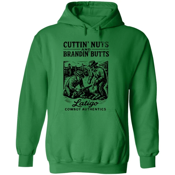 Cuttin Nuts And Brandin Butts Latigo Cowboy Authentics Hoodie - Image 2