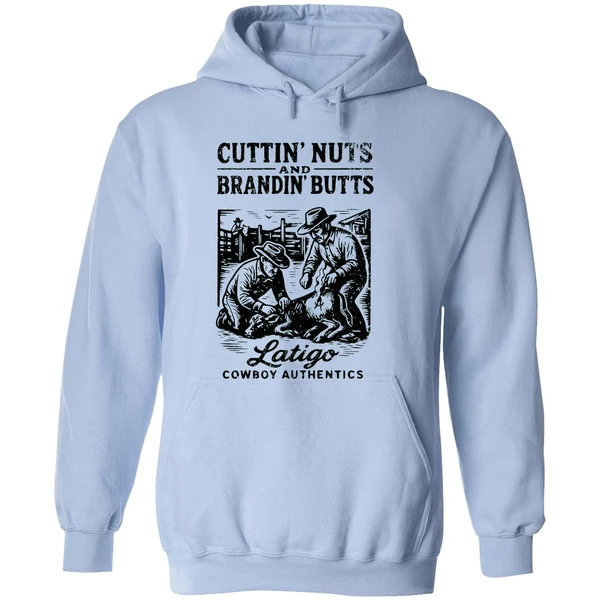 Cuttin Nuts And Brandin Butts Latigo Cowboy Authentics Hoodie - Image 4