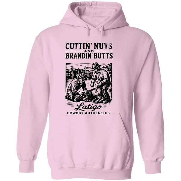 Cuttin Nuts And Brandin Butts Latigo Cowboy Authentics Hoodie - Image 5