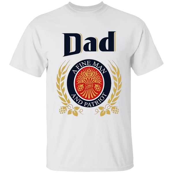 Dad A Fine Man And Patriot Shirt