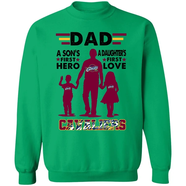 Dad A Son's First Hero A Daughter's First Love Cavaliers Sweatshirt - Image 2