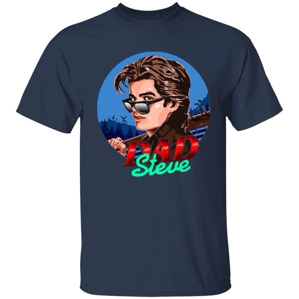 Dad Steve Stranger Things 3 Shirt - Image 4