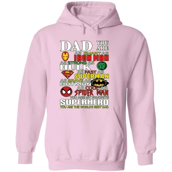 Dad You Are As Smart As Iron Man As Strong As Hulk Hoodie - Image 5