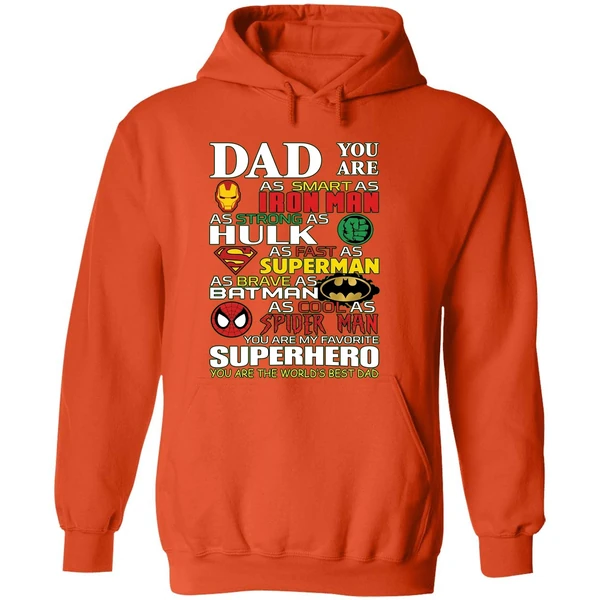 Dad You Are As Smart As Iron Man As Strong As Hulk Hoodie - Image 6