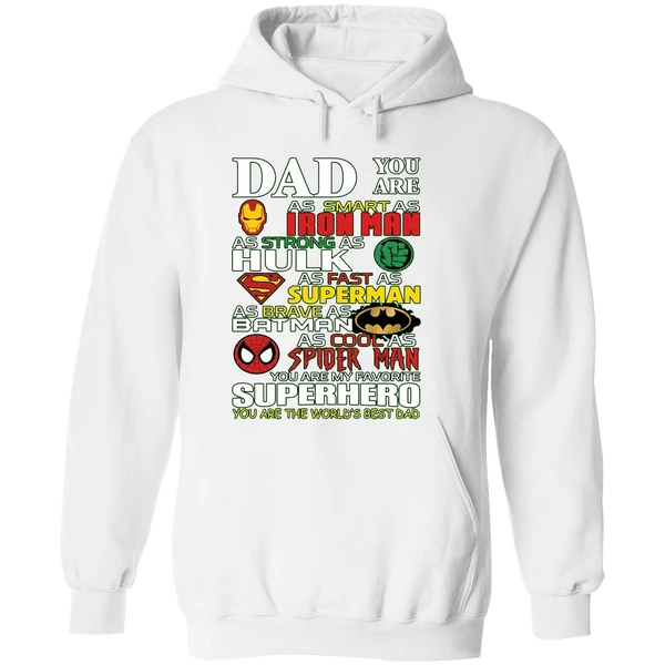 Dad You Are As Smart As Iron Man As Strong As Hulk Hoodie - Image 8