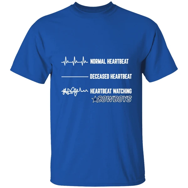 Dallas Cowboys Normal Heartbeat Deceased Heartbeat Heartbeat Watching Shirt - Image 7