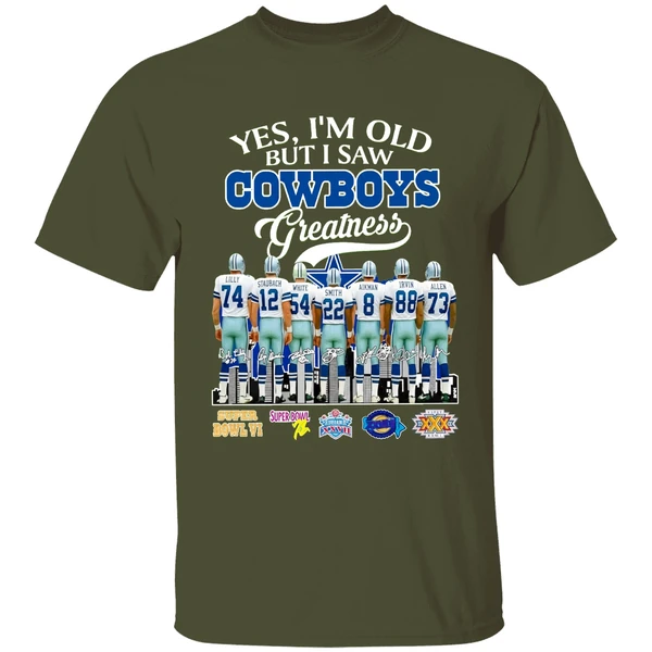Dallas Cowboys Yes Im Old But I Saw Cowboys Greatness Super Bowl Shirt - Image 4
