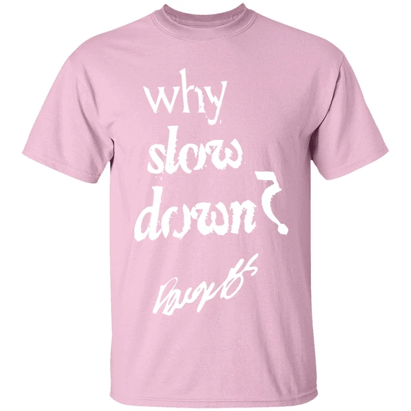 Dallas Wings Paige Bueckers Pb 5 Signature Why Slow Down Shirt - Image 2