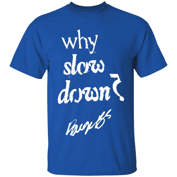 Dallas Wings Paige Bueckers Pb 5 Signature Why Slow Down Shirt - Image 7