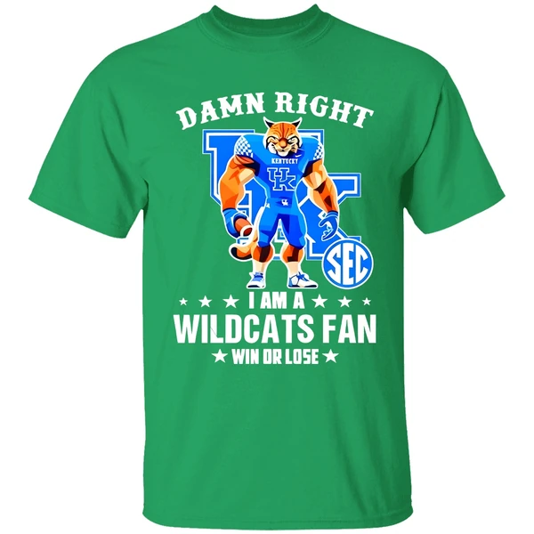 Damn Right I Am A Kentucky Wildcats Fan Win Or Lose Mascot 2025 Shirt - Image 2