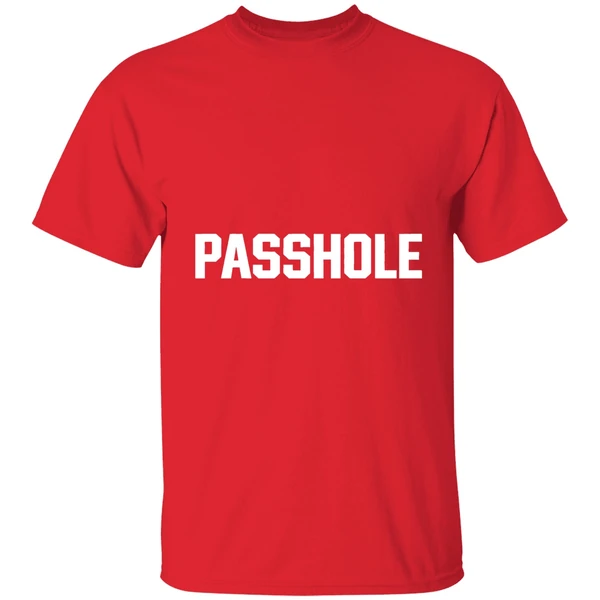Dan Patrick Passhole Shirt - Image 6
